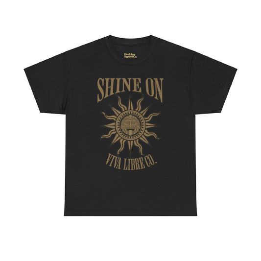 Shine On - Unisex 100% Cotton Tee